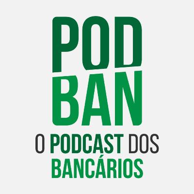#44 PODBAN - Bancos apresentam proposta com perda salarial e comando rejeita em mesa