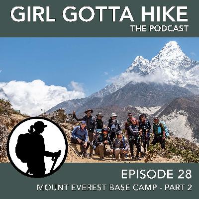 28. Mount Everest Base Camp, Part 2