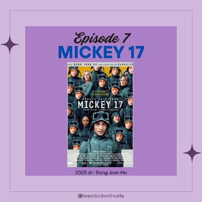 S5E7- Mickey 17