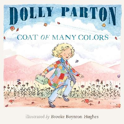 Coat of Many Colors by Dolly Parton Coat of Many Colors by Dolly Parton