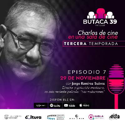Jorge Ramírez Suárez, en Butaca 39.