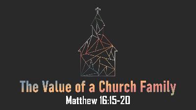 The value of a church family - Audio