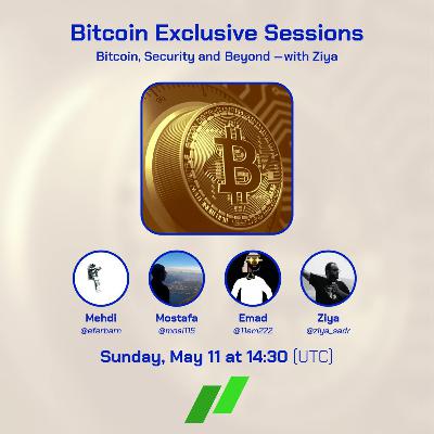 #14 - Bitcoin, Security and Beyond – with Ziya