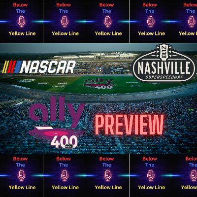 #265 - Ally 400 Preview | Can Chastain repeat at Nashville?