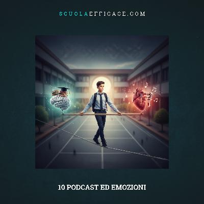 10 Podcast ed Emozioni #Verso Didacta 2026