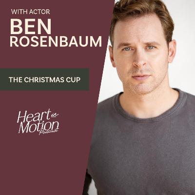 Ben Rosenbaum (Hallmark's The Christmas Cup - Actor)