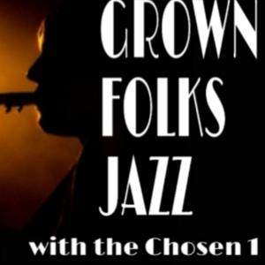 Grown Folks Jazz EP-16 Grown Folks Jazz EP-16