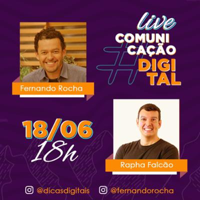 #4 - Comunicação Digital com o Jornalista Fernando Rocha