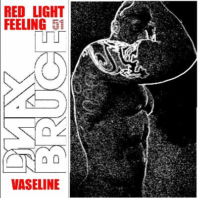 RLF : 51 : Vaseline (download)