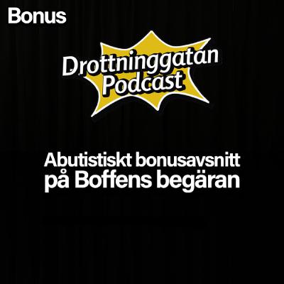 Abutistiskt Bonusavsnitt På Boffens Begäran