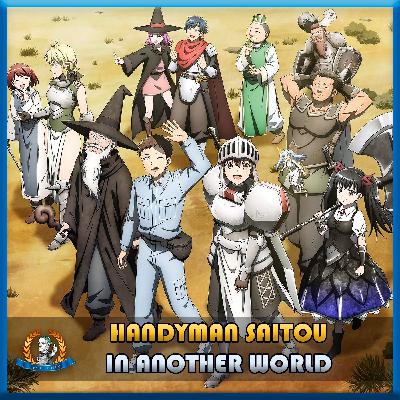 El Hombre más útil del MUNDO   Handyman Saitou in Another World