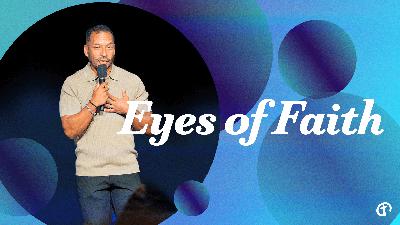 Eyes of Faith