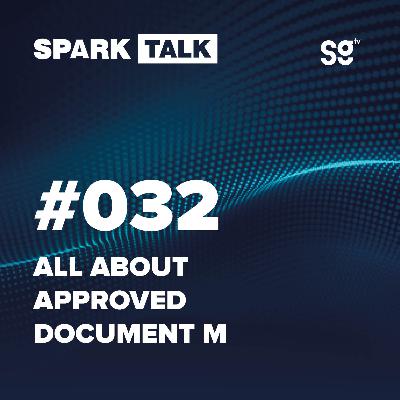 Everything you need to know about Approved Document M - Episode 032