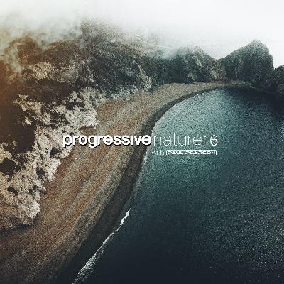 Progressive Nature 16 with Paul Pearson