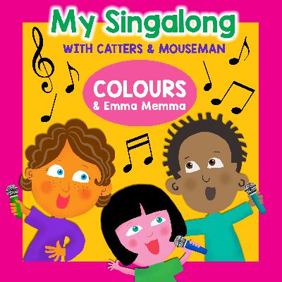 My Singalong with Catters & Mouseman – Colours