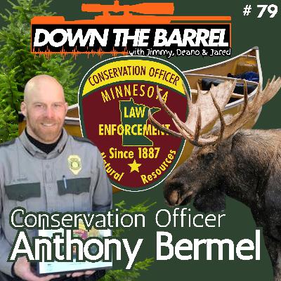 Life as a Conservation Officer in Northern Minnesota Life as a Conservation Officer in Northern Minnesota