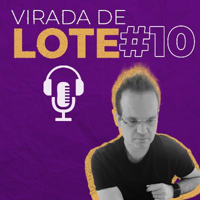 Todas as carreiras na produção de eventos | Podcast Virada de Lote #10