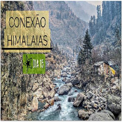 Himalaias #17 - Dia 15 (Parte I)