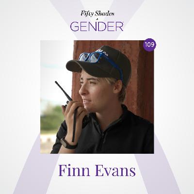 109. FINN EVANS: trans-masculine, trans man, queer