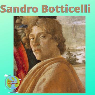 Biografia: SANDRO BOTTICELLI - Um dos Maiores Pintores do Renascimento Artístico na Itália!