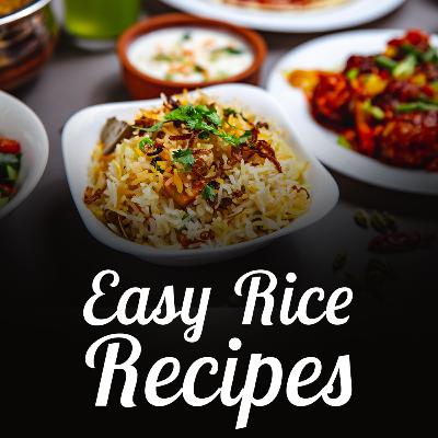 10 Easy and Tasty Rice Recipes for Lunch