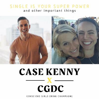 Single is Your Super Power w/ Case Kenny! Single is Your Super Power w/ Case Kenny!