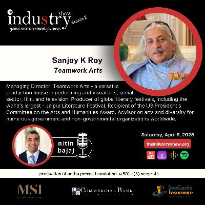 The INDUStry Show w Sanjoy Roy