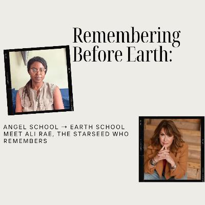 From Angel School Dropout to Earth School Graduate ✨ Meet Ali Rae, the Starseed Who Remembers It All