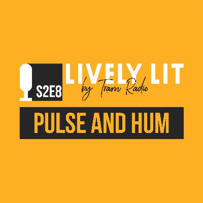 Pulse And Hum