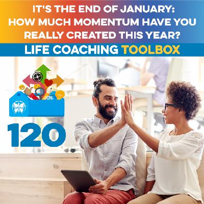 It's the End of January—How Much Momentum Have You Really Created This Year? It's the End of January—How Much Momentum Have You Really Created This Year?
