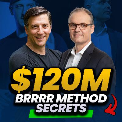 120: BRRRR Real Estate Strategy // How Casey Quinn Built $120M in Real Estate