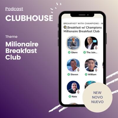 # 2 Millionaire Breakfast Club