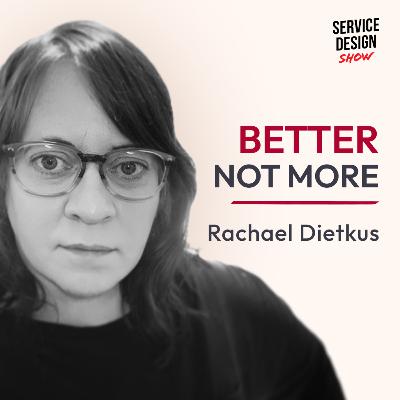 Designing for the Long Game: Self-Care as Professional Rigor / Rachael Dietkus / Ep. #242 Designing for the Long Game: Self-Care as Professional Rigor / Rachael Dietkus / Ep. #242