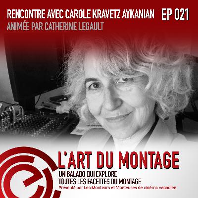Rencontre avec Carole Kravetz Aykanian