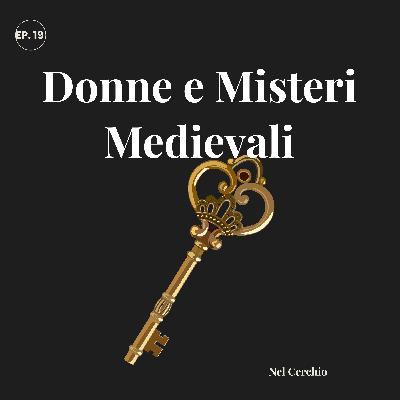 Le donne dei templari e dei misteri medievali