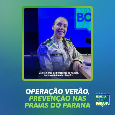 OPERAÇÃO VERÃO, PREVENÇÃO NAS PRAIAS DO PARANA | NOTÍCIA BOA #14S2