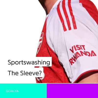 Sportswashing the Sleeve? The Dark Truth Behind Arsenal’s ‘Visit Rwanda’ Deal