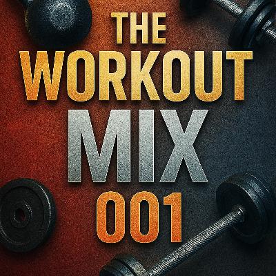 THE WORK OUT MIX 001