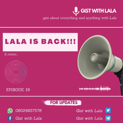 LALA BACK!!!