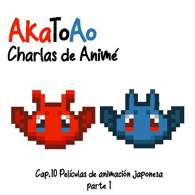 Cap.10 Películas de animación japonesa parte 1
