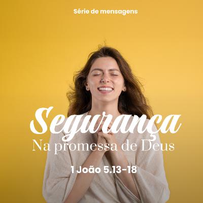 Segurança na promessa de Deus - Rev. Gustavo Bacha Segurança na promessa de Deus - Rev. Gustavo Bacha