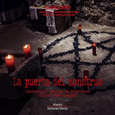 La puerta del Monstruo [The Gateway of the Monster] (Audiolibro) | Prueba Gratis