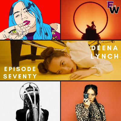 Episode Seventy: Down The Rabbit Hole with Deena Lynch