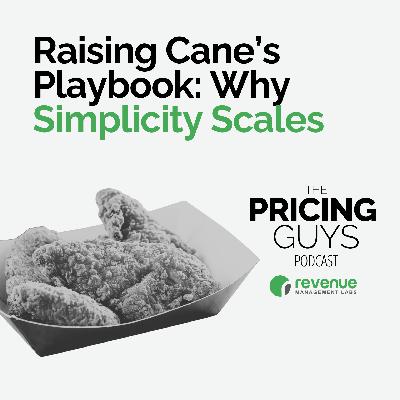 S2E6 - Raising Cane's Playbook: Why Simplicity Scales S2E6 - Raising Cane's Playbook: Why Simplicity Scales