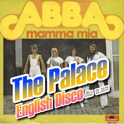 The Palace English Disco EP02 : Ma Ma Mia The Palace English Disco EP02 : Ma Ma Mia