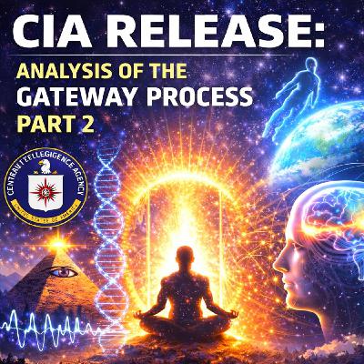 CIA Release: Analysis of the Gateway Process Part 2