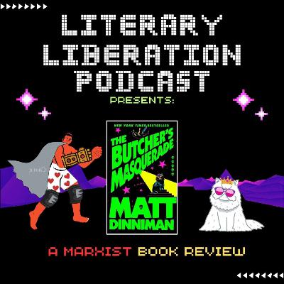 The Butchers Masquerade by Matt Dinniman || a Marxist Book Review