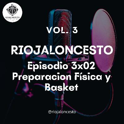 Riojaloncesto 3x02
