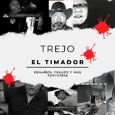 EP3: Trejo el timador.