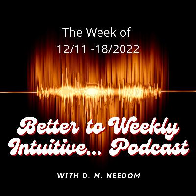 All Signs Weekly Reading for 12/11 - 18/2022 Don't Hold On Tight - Pick a Pile if You Dare